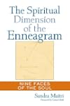 The Spiritual Dimension of the Enneag...
