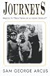 Journeys: Sequel to Deja Views of an Aging Orphan