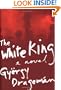 The White King: A Novel