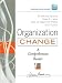 Organization Change: A Comprehensive Reader (J-B Warren Bennis Series)