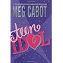 Teen Idol by Meg Cabot