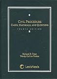 Civil Procedure: Cases, Materials, and Questions