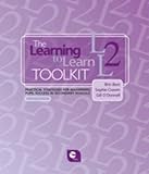 The learning to learn toolkit : practical strategies for maximising pupil success in secondary schools