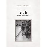 Vidh: A Book of Mourningby Phyllis Nakonechny