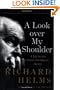 A Look over My Shoulder: A Life in the Central Intelligence Agency