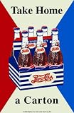 Pepsi Cola - Take Home a Carton Metal Sign