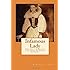 Infamous Lady: The True Story of Countess Erzs&eacute;bet B&aacute;thory