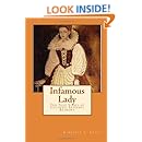 Infamous Lady: The True Story of Countess Erzsébet Báthory