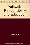 Authority, responsibility and education