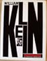 William Klein, Photographs, etc: New York and Rome, also Moscow and Tokyo, also elsewhere