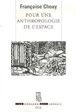 Revue Seuil  / Pour une anthropologie de l'espace
