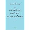 Encyclop�die capricieuse du tout et du rien