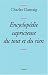 Encyclop�die capricieuse du tout et du rien