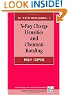 X-Ray Charge Densities and Chemical Bonding (International Union of Crystallography Texts on Crystallography)