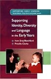 Supp. Identity, Diversity & Language in the Early Years (Supporting Early Learning)