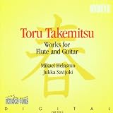 Takemitsu: Works for Flute and Guitar