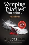 Vampire Diaries 5: The Return: Nightfall (Vampire Diaries the Return) Books