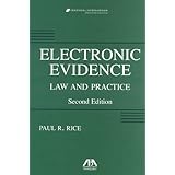 electronic evidence law and practice electronic evidence law  practice