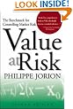 Value at Risk: The Benchmark for Controlling Market Risk