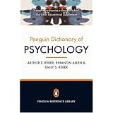 The Penguin Dictionary of Psychology: Fourth Edition (Penguin Reference)