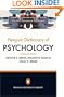 The Penguin Dictionary of Psychology: Fourth Edition (Penguin Reference)