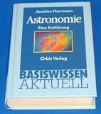 Produkt-Bild: Astronomie. Eine Einf&uuml;hrung in die Welt des Kosmos