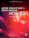 Adobe Creative Suite 5 Design Premium HowTos: 100 Essential Techniques