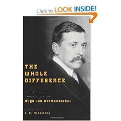 The Whole Difference: Selected Writings of Hugo von Hofmannsthal