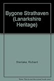 Bygone Strathaven