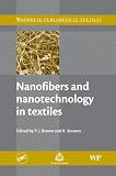 Nanofibers and nanotechnology in textiles