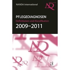 NANDA-I-Pflegediagnosen: Definitionen und Klassifikation 2009-2011