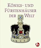 K�nigs- und F�rstenh�user der Welt - Sandra Forty