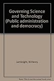 Governing science and technology