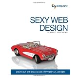 Sexy Web Design: Creating Interfaces That Workpar Jina Bolton