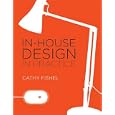In-House Design In Practice