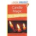 Candle Magic for Beginners: The Simplest Magic You Can Do (For Beginners (Llewellyn's))