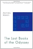The Lost Books of The Odyssey: A Novel