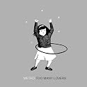Too Many Lovers (Inkl.CD) [Vinyl Maxi-Single]