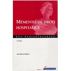 M�mento de droit hospitalier