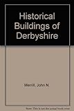 Historical buildings of Derbyshire