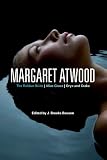 Margaret Atwood: The Robber Bride, The Blind Assassin, Oryx and Crake (Continuum Studies Contem N American Fiction)