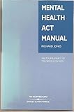 Mental Health Act manual, supplement to the ninth edition