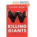 Killing Giants: 10 Strategies to Topple the Goliath in Your Industry