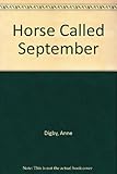 A horse called September