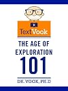 Age of Exploration 101: The TextVook