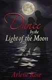 Dance By the Light of the Moon