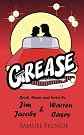 Grease: A New '50's Rock'n' Roll Musical