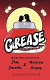 Grease: A New 50s Rockn Roll Musical