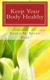 Keep Your Body Healthy