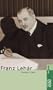 Franz Lehar (Studien Zur Kunstgeschichte)